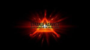 Strange Harvest